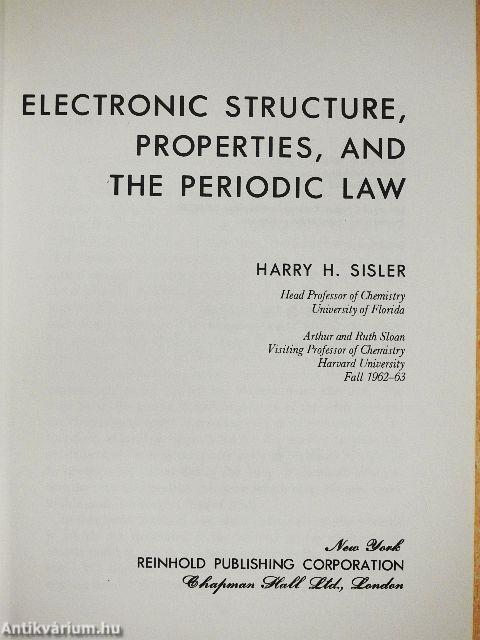 Electronic Structure, Properties, and the Periodic Law