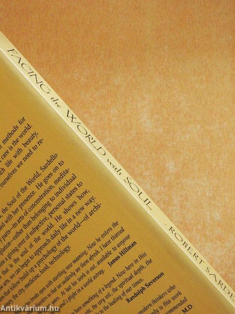 Facing the World with Soul