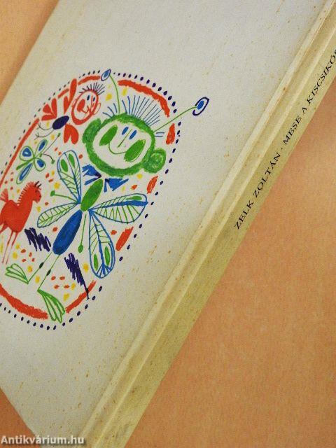 Mese a kiscsikóról és sok más barátunkról