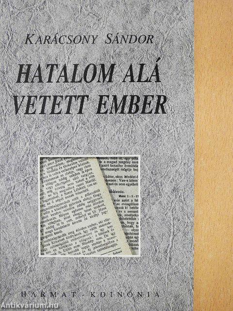 Hatalom alá vetett ember