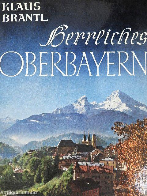 Herrliches Oberbayern
