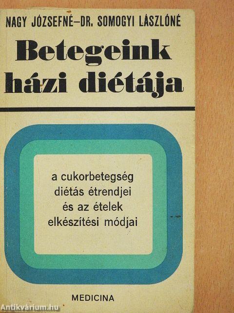 A cukorbetegség diétás étrendjei és az ételek elkészítési módjai