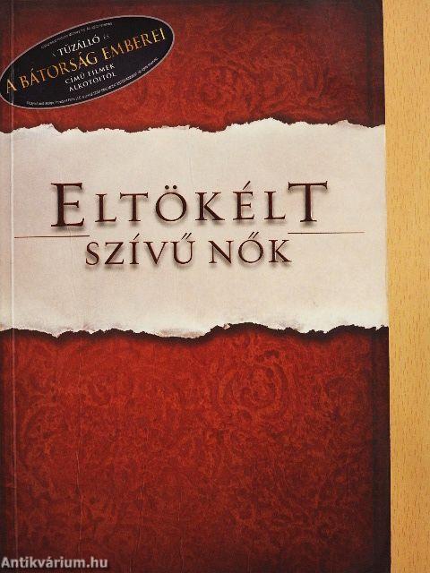 Eltökélt szívű nők