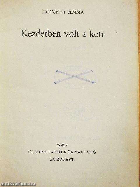 Kezdetben volt a kert I-II.