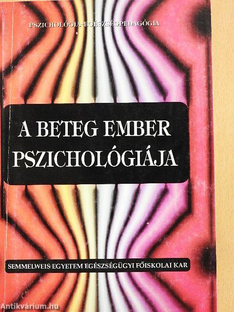 A beteg ember pszichológiája