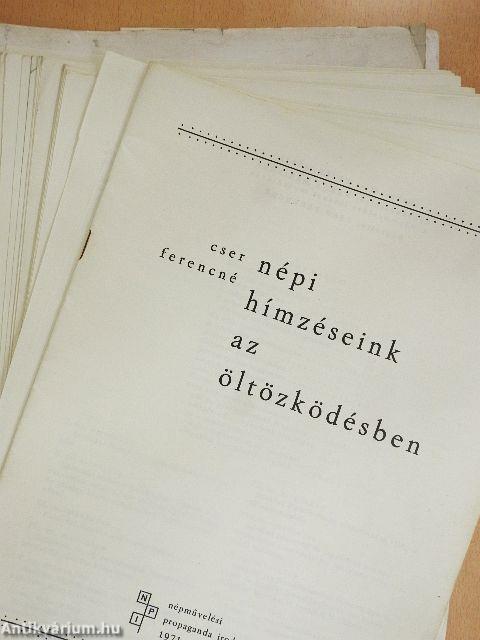 Népi hímzéseink az öltözködésben (nem teljes)