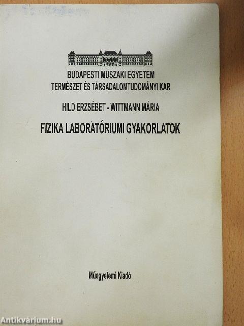 Fizika laboratóriumi gyakorlatok
