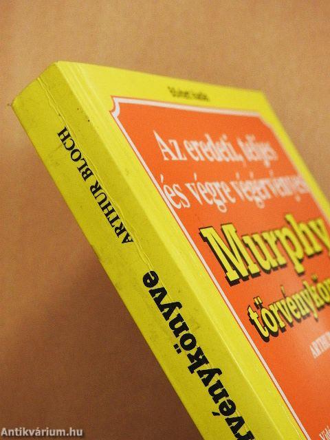 Az eredeti, teljes és végre végérvényes Murphy törvénykönyve