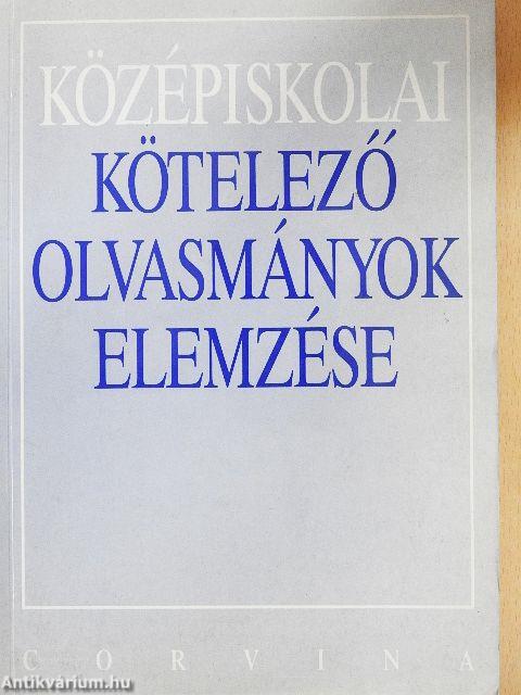 Középiskolai kötelező olvasmányok elemzése