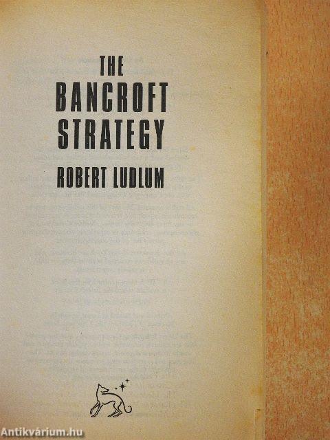 The Bancroft Strategy