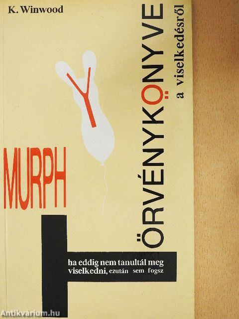 Murphy törvénykönyve a viselkedésről