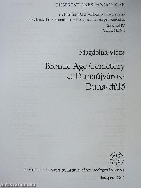 Bronze Age Cemetery at Dunaújváros-Duna-dűlő Series IV Volumen 1 - CD-vel