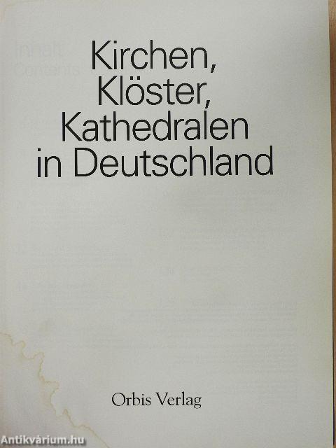 Kirchen, Klöster, Kathedralen in Deutschland