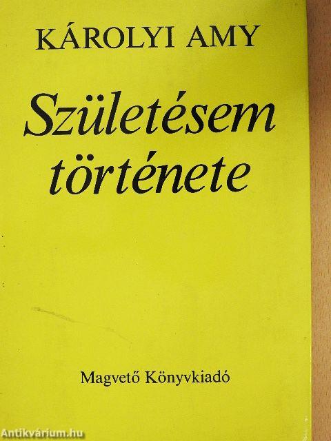 Születésem története