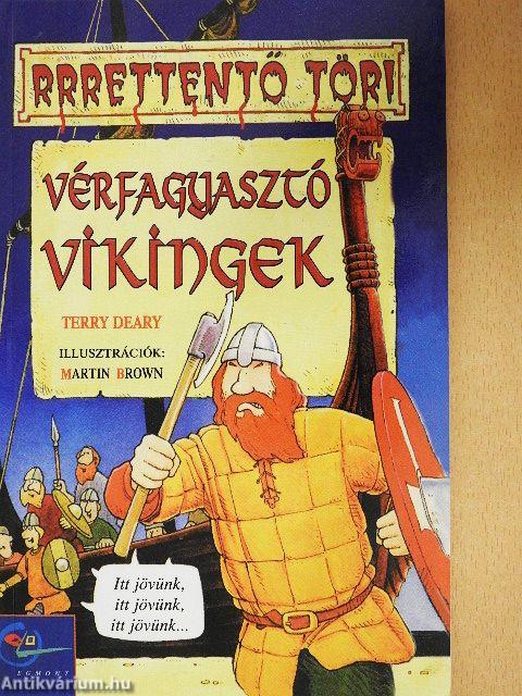 Vérfagyasztó vikingek