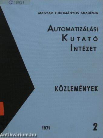 Magyar Tudományos Akadémia Automatizálási Kutató Intézet közlemények 2.