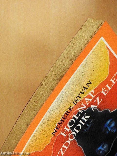 Holnap kezdődik az élet