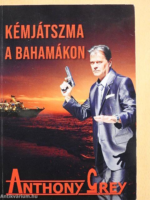 Kémjátszma a Bahamákon