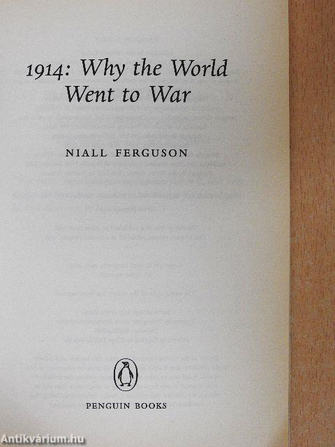 1914: Why the World Went to War