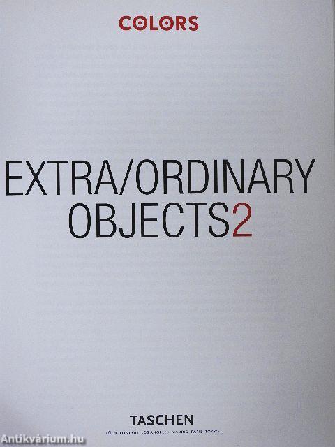 Extra/Ordinary Objects 2.
