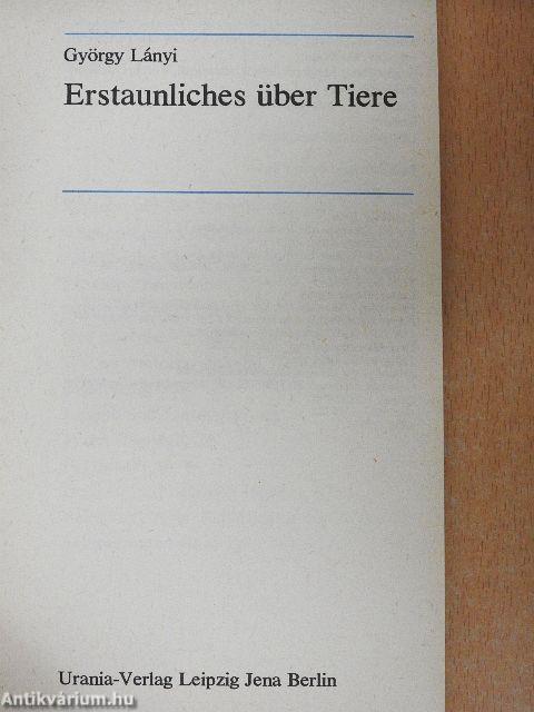 Erstaunliches über Tiere