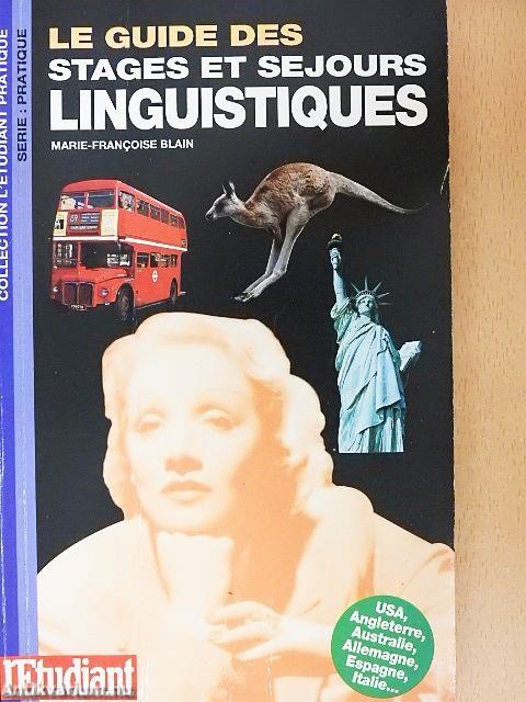 Le Guide des Stages et Séjours Linguistiques