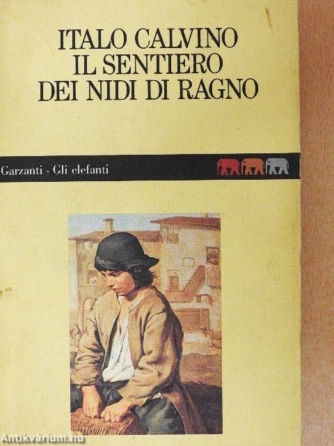 Il sentiero dei nidi di ragno