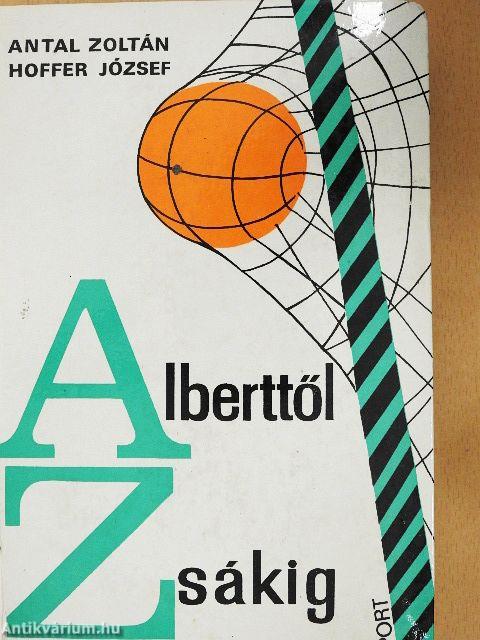 Alberttől Zsákig