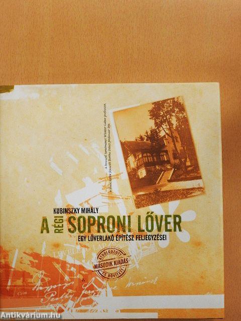 A régi soproni Lőver