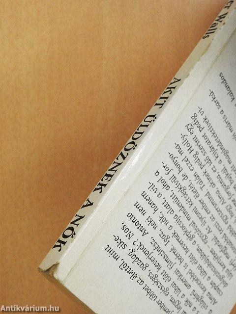 Akit üldöznek a nők