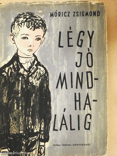 Légy jó mindhalálig