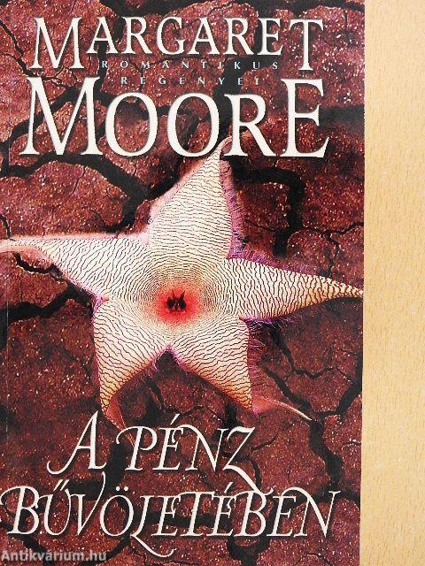 A pénz bűvöletében