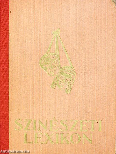 Színészeti lexikon I-II.