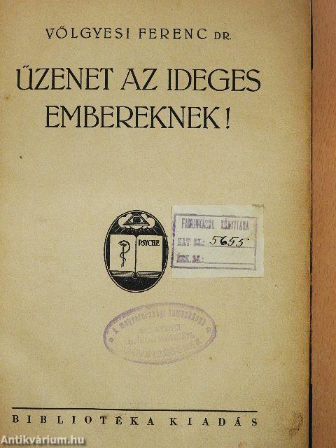 Üzenet az ideges embereknek!