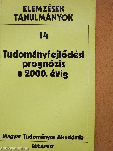 Tudományfejlődési prognózis a 2000. évig