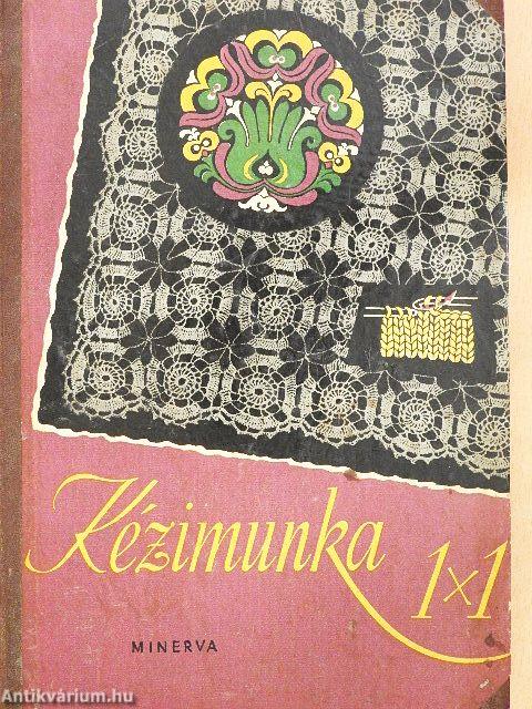 Kézimunka 1x1