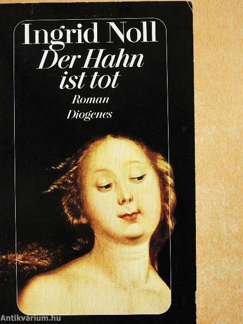Der Hahn ist tot