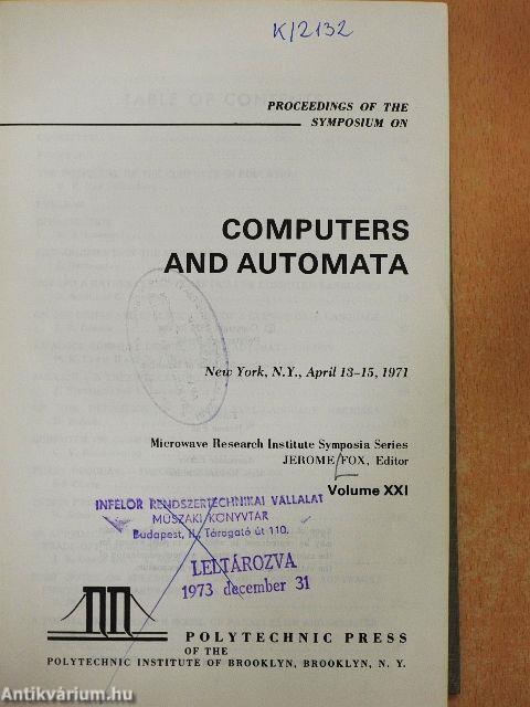Proceedings of the Symposium on Computers and Automata