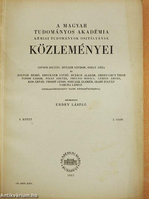 A Magyar Tudományos Akadémia Kémiai Tudományok Osztályának Közleményei 1957/3.