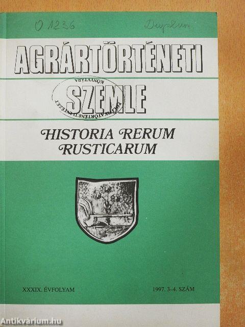 Agrártörténeti Szemle 1997/3-4.