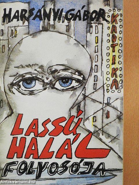 Lassú halál folyosója