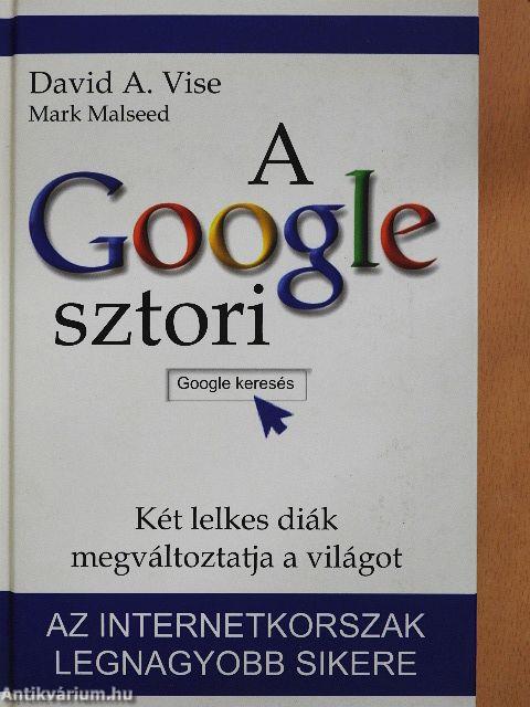 A Google sztori