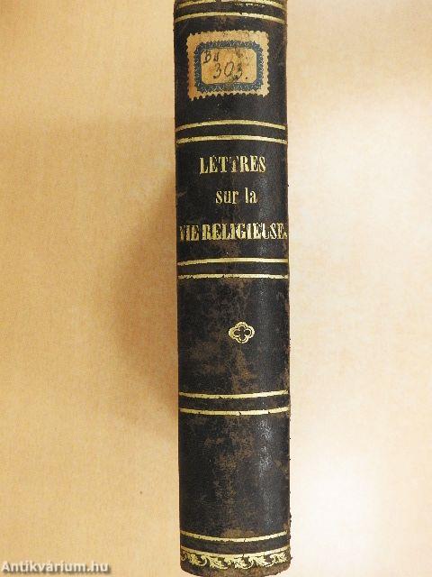 Lettres sur la Vie Religieuse