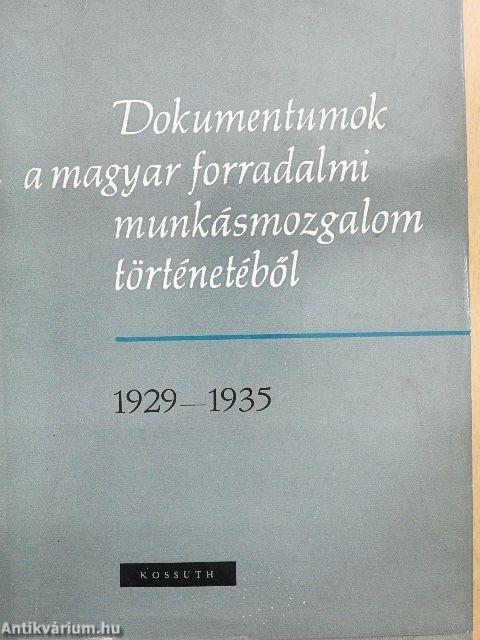 Dokumentumok a magyar forradalmi munkásmozgalom történetéből II.