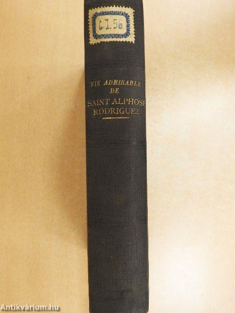 Vie Admirable de Saint Alphonse Rodriguez