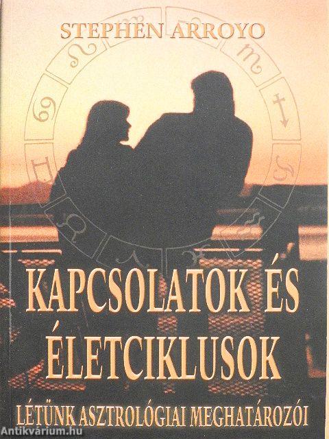Kapcsolatok és életciklusok