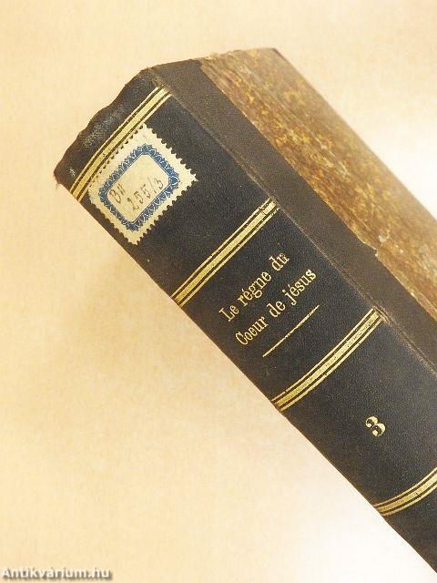 Le Régne du Coeur de Jésus III.