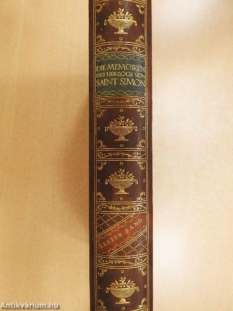 Die Memoiren des Herzogs von Saint-Simon I.