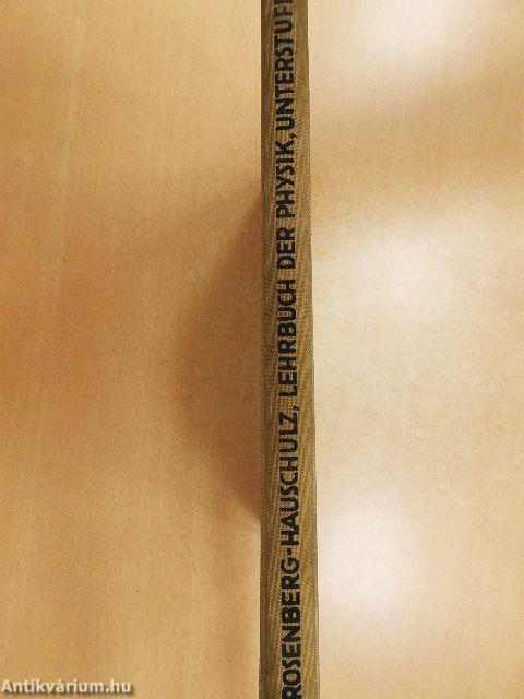 Lehrbuch der Physik für die Höheren Schulen