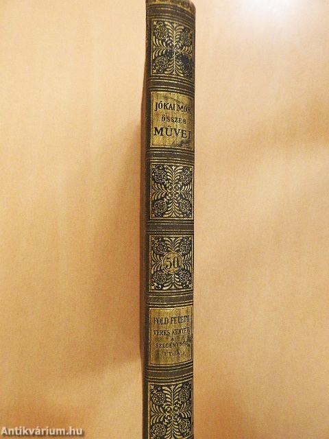 Föld felett és viz alatt/A véres kenyér/A szegénység utja